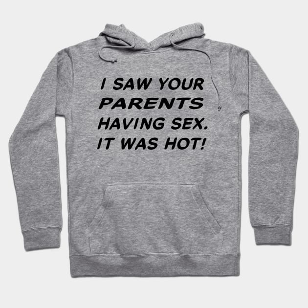 Funny Parents Having Sex #1 Hoodie by MrTeddy